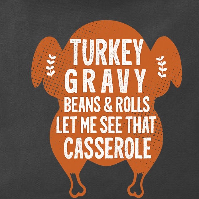 Turkey Gravy Beans And Rolls FunnyThanksgiving Zip Tote Bag