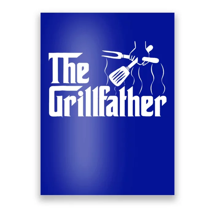 The Grillfather Bbq Grill And Smoker Barbecue Chef Cool Gift Poster