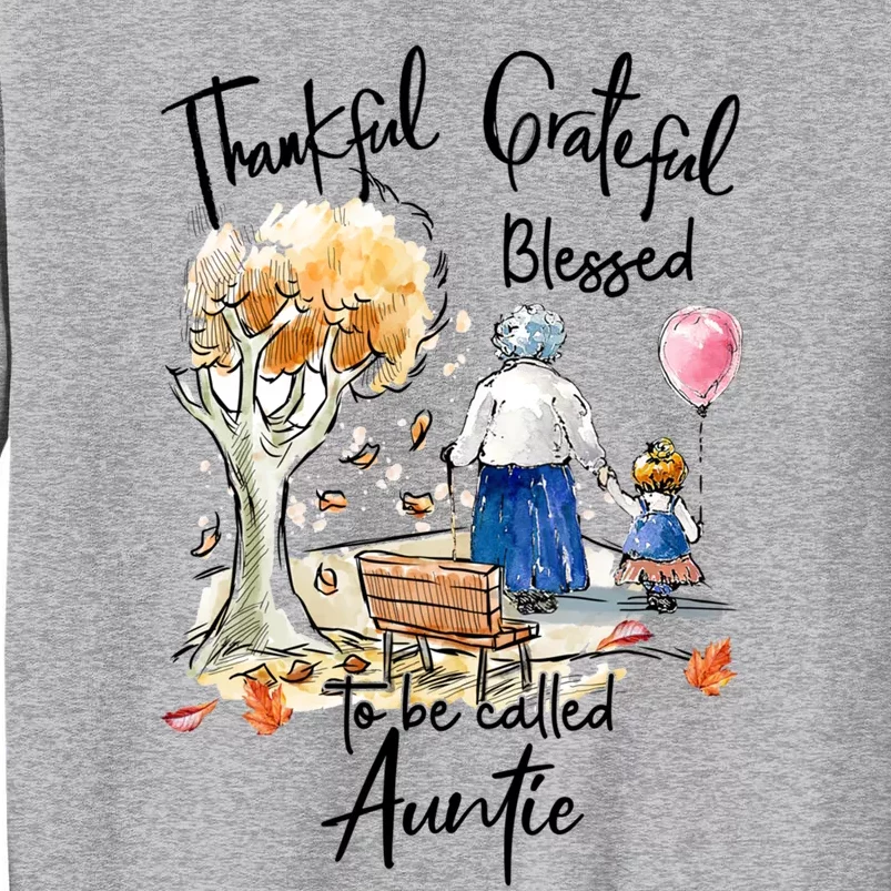 Thankful Grateful Blessed Auntie Autumn Tree Gift Sweatshirt