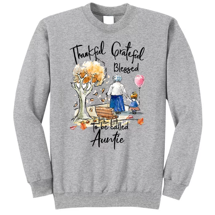 Thankful Grateful Blessed Auntie Autumn Tree Gift Sweatshirt