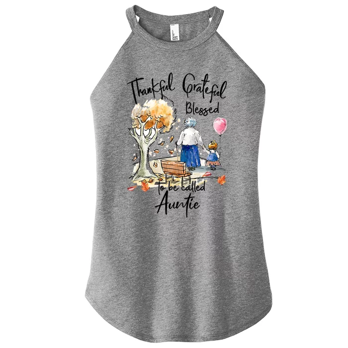 Thankful Grateful Blessed Auntie Autumn Tree Gift Women’s Perfect Tri Rocker Tank