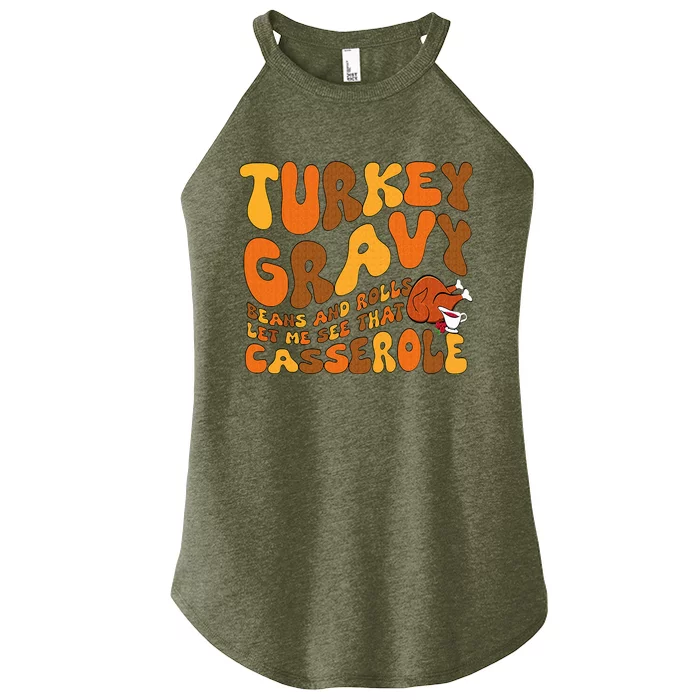 Turkey Gravy Beans And Rolls Casserole Funny Thanksgiving Women’s Perfect Tri Rocker Tank