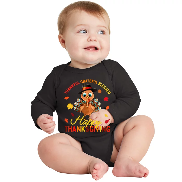 Thankful Grateful Blessed Thanksgiving Turkey Baby Long Sleeve Bodysuit