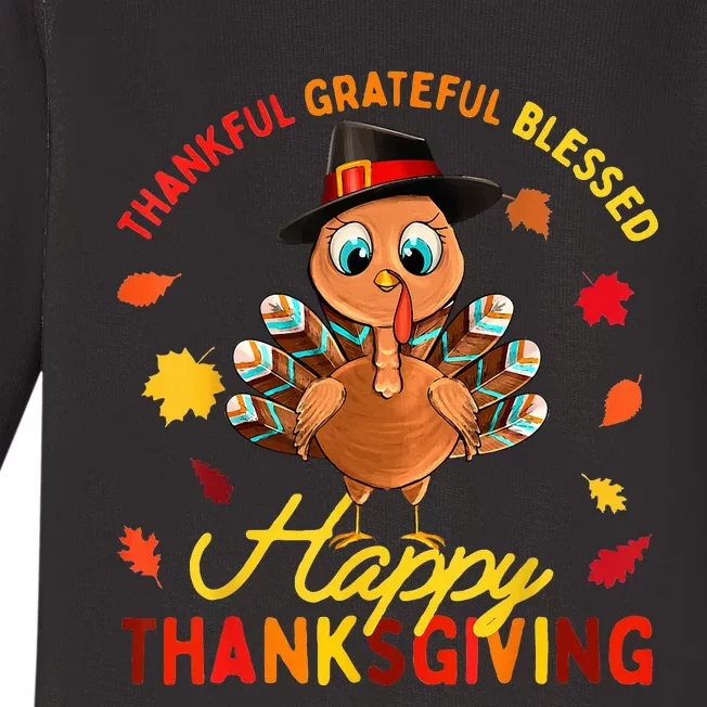 Thankful Grateful Blessed Thanksgiving Turkey Baby Long Sleeve Bodysuit