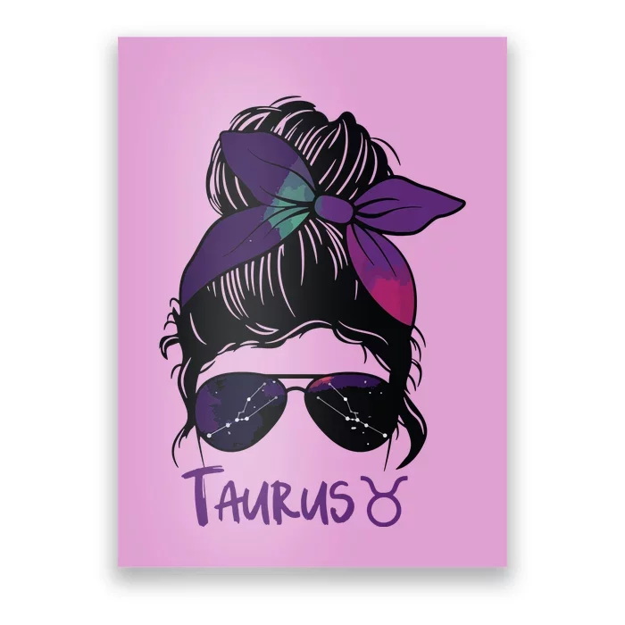 Taurus Girl Birthday Taurus Woman Zodiac Constellation Poster