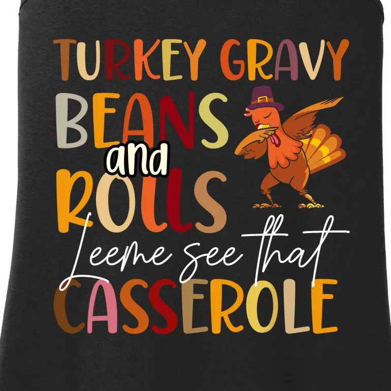 Turkey Gravy Beans And Rolls Let Me See That Casserole Ladies Essential Tank