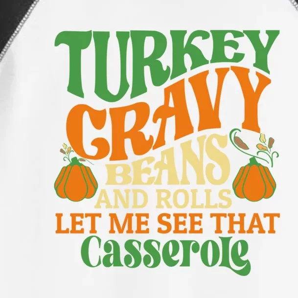 Turkey Gravy Beans And Rolls Funny Thanksgiving Cute Gift Toddler Fine Jersey T-Shirt