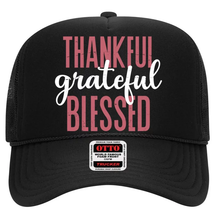 Thankful Grateful Blessed Cute Holiday High Crown Mesh Trucker Hat