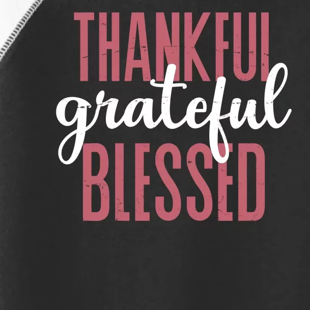 Thankful Grateful Blessed Cute Holiday Toddler Fine Jersey T-Shirt