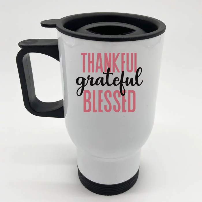 Thankful Grateful Blessed Cute Holiday Front & Back Stainless Steel Travel Mug