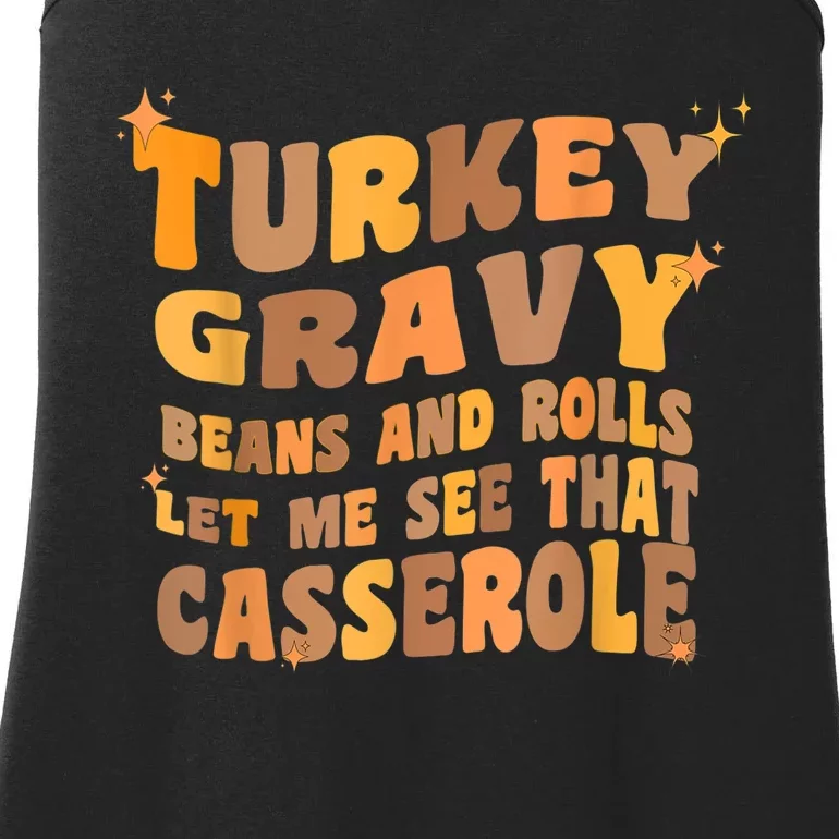 Turkey Gravy Beans And Rolls Let Me See That Casserole Ladies Essential Tank