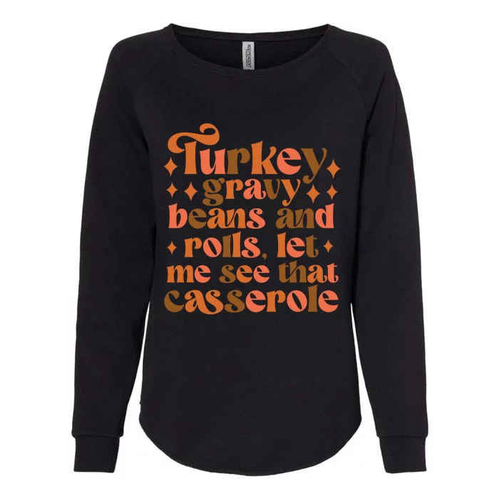 Turkey Gravy Beans And Rolls Thanksgiving Trendy Costume Gift Womens California Wash Sweatshirt