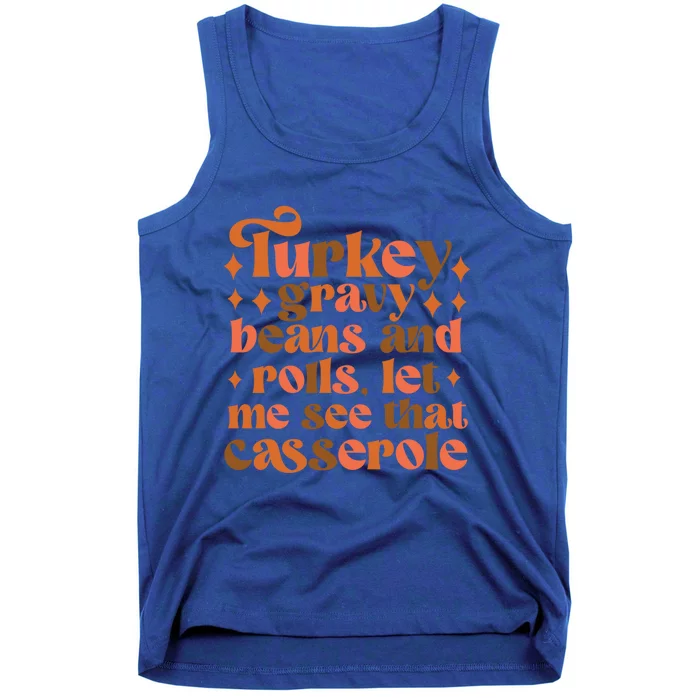 Turkey Gravy Beans And Rolls Thanksgiving Trendy Costume Gift Tank Top