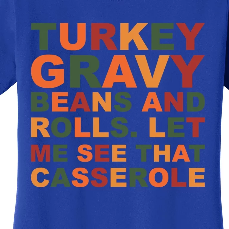 Turkey Gravy Beans And Rolls Cute Thanksgiving Day Festival Gift Women's T-Shirt