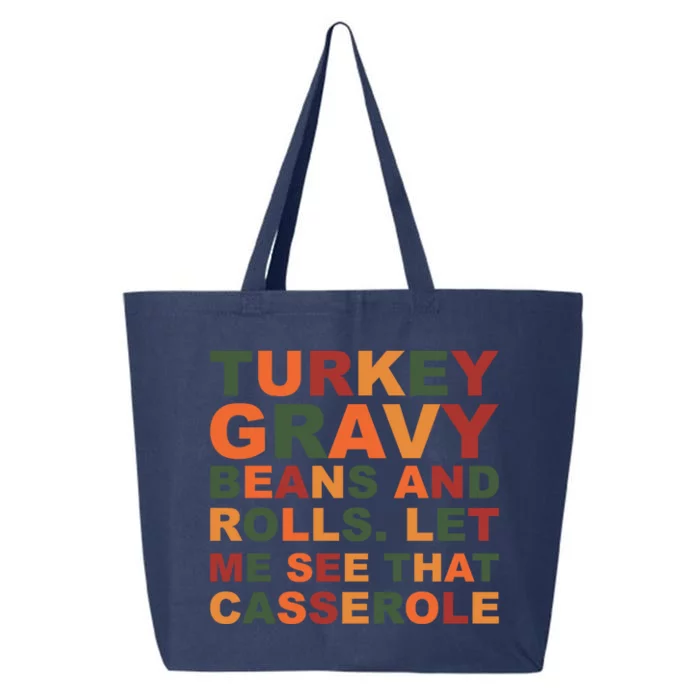 Turkey Gravy Beans And Rolls Cute Thanksgiving Day Festival Gift 25L Jumbo Tote