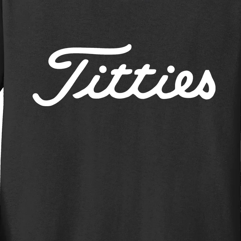 Titties Golf Bachelor Party Funny Golfing Gift Parody Kids Long Sleeve Shirt