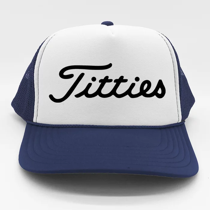 Titties Golf Bachelor Party Funny Golfing Gift Parody Trucker Hat