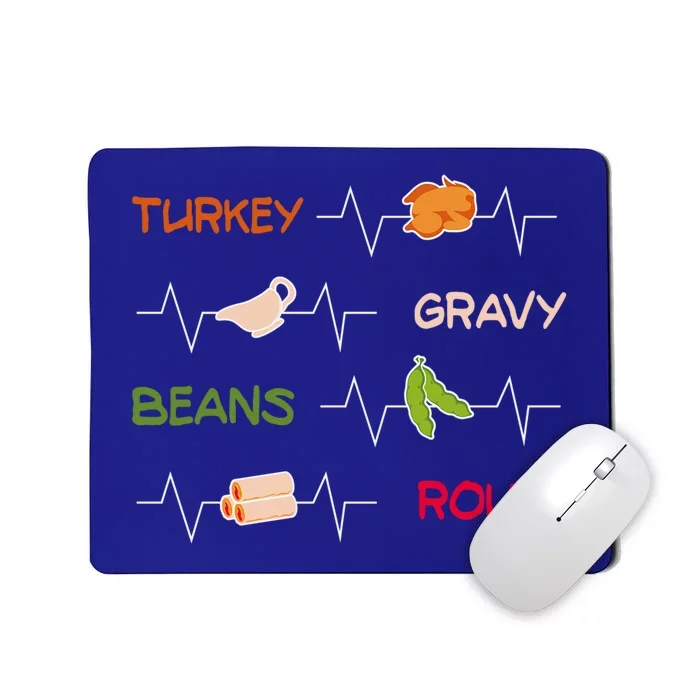 Turkey Gravy Beans Rolls / Funny Thanksgiving Party Great Gift Mousepad