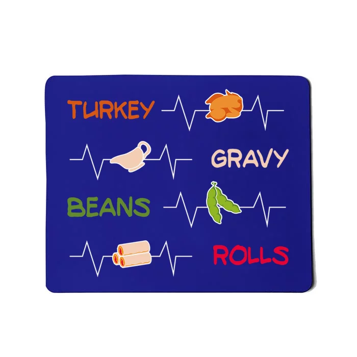 Turkey Gravy Beans Rolls / Funny Thanksgiving Party Great Gift Mousepad