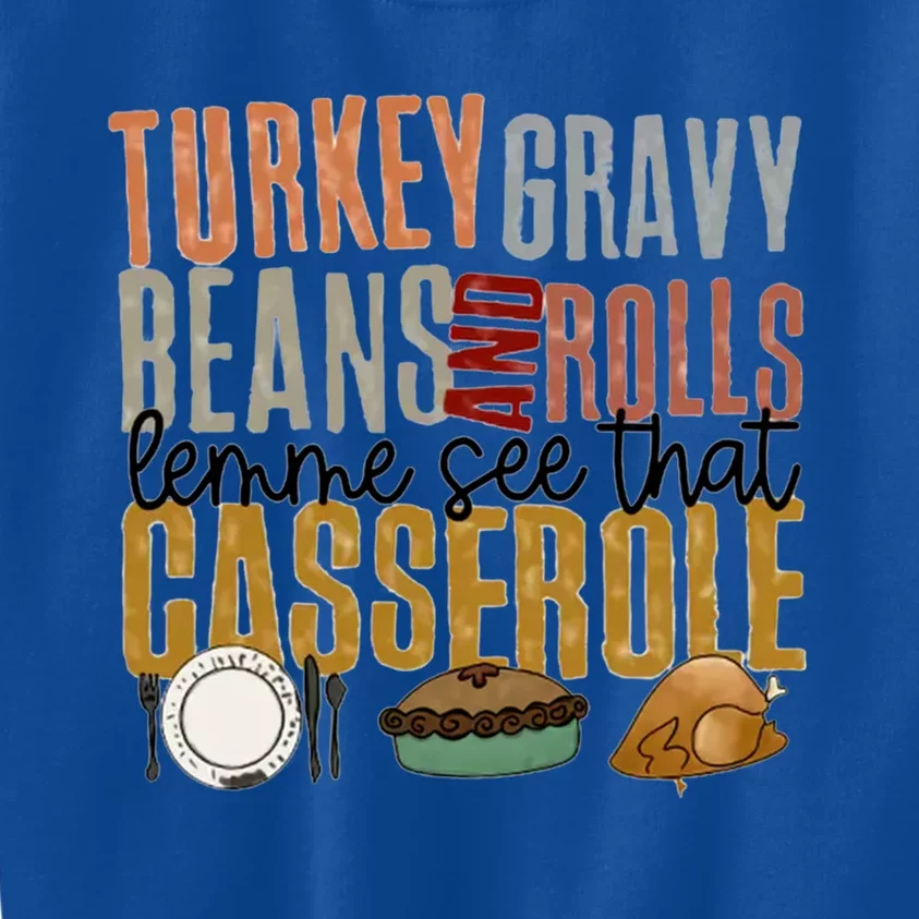 Turkey Gravy Beans And Rolls Gift Kids Sweatshirt