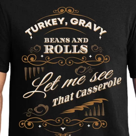 Turkey Gravy Beans And Rolls Gift Thanksgiving Gift Pajama Set