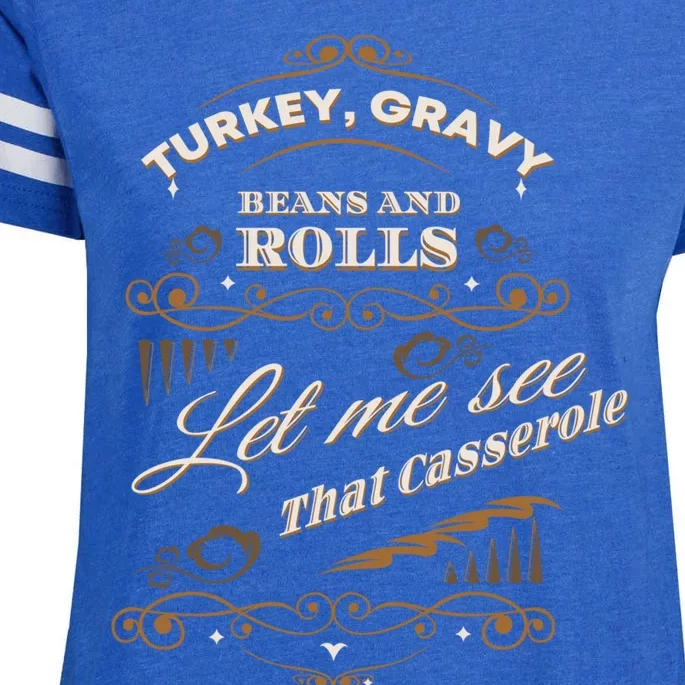 Turkey Gravy Beans And Rolls Gift Thanksgiving Gift Enza Ladies Jersey Football T-Shirt