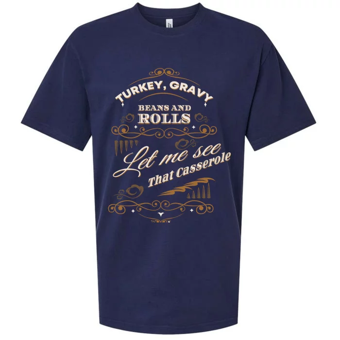 Turkey Gravy Beans And Rolls Gift Thanksgiving Gift Sueded Cloud Jersey T-Shirt