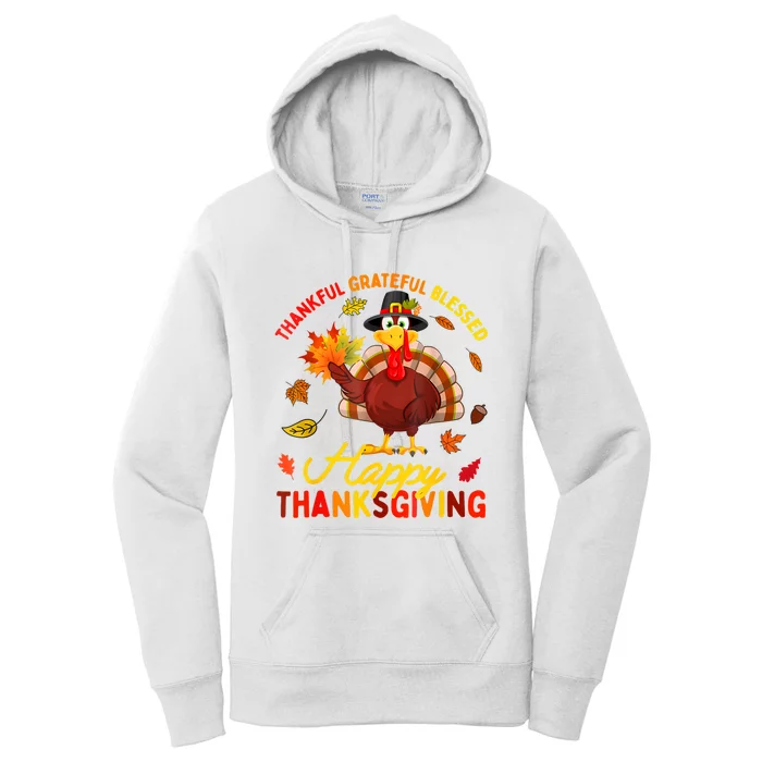 Thankful Grateful Blessed Turkey Family Happy Thanksgiving Women's Pullover Hoodie