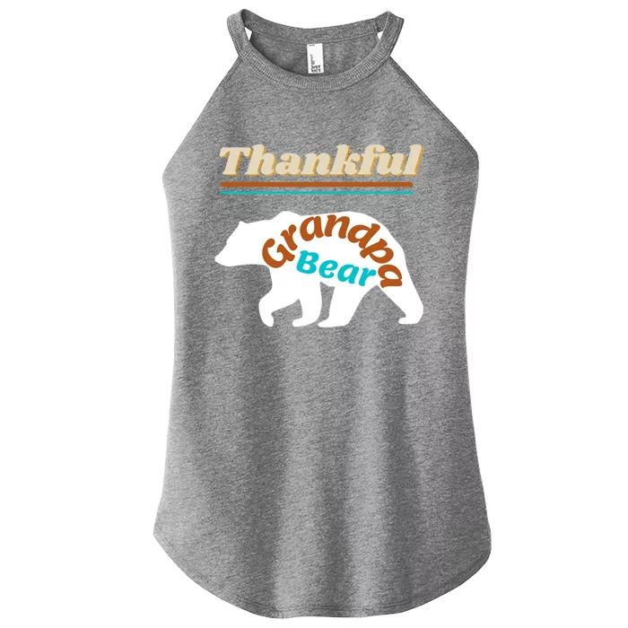 Thankful Grandpa Bear Blessed Grand Father Grateful Gift Women’s Perfect Tri Rocker Tank