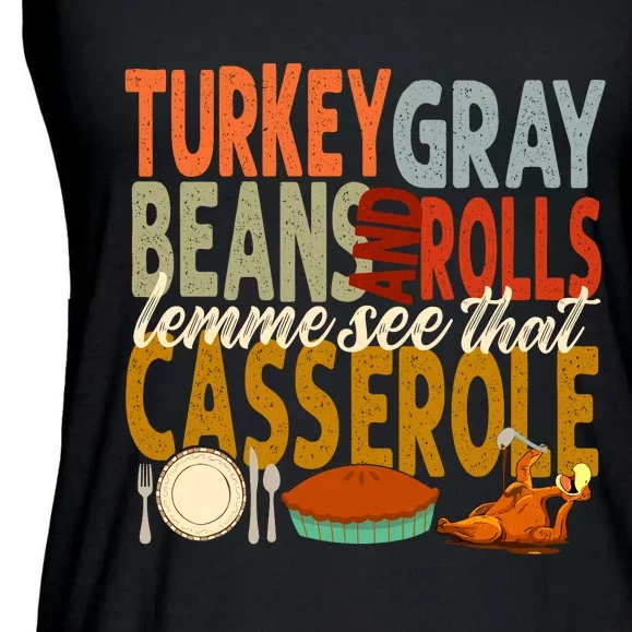 Turkey Gravy Beans And Rolls Let Me See That Casserole Fall Ladies Essential Flowy Tank