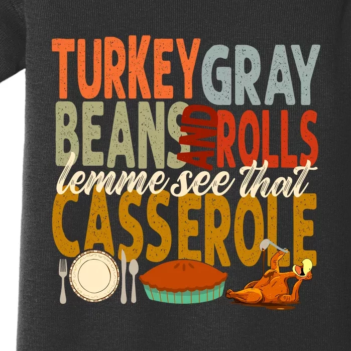 Turkey Gravy Beans And Rolls Let Me See That Casserole Fall Baby Bodysuit