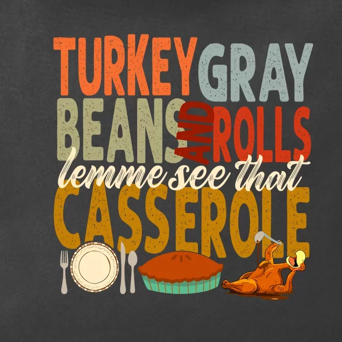 Turkey Gravy Beans And Rolls Let Me See That Casserole Fall Zip Tote Bag