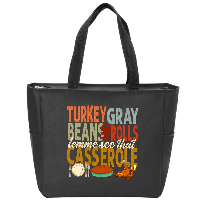 Turkey Gravy Beans And Rolls Let Me See That Casserole Fall Zip Tote Bag