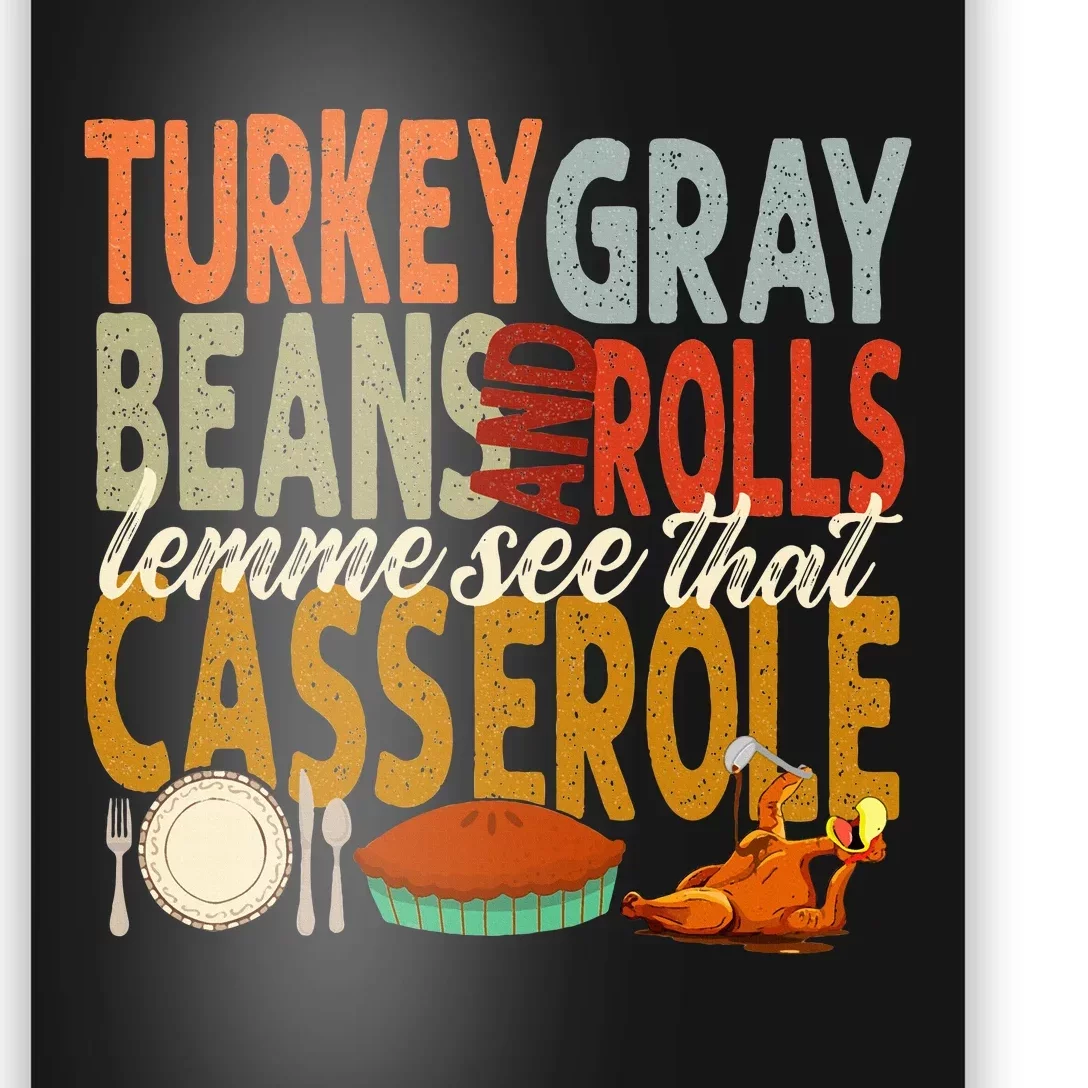 Turkey Gravy Beans And Rolls Let Me See That Casserole Fall Poster