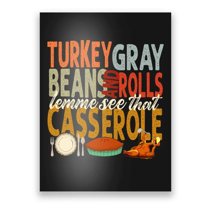 Turkey Gravy Beans And Rolls Let Me See That Casserole Fall Poster