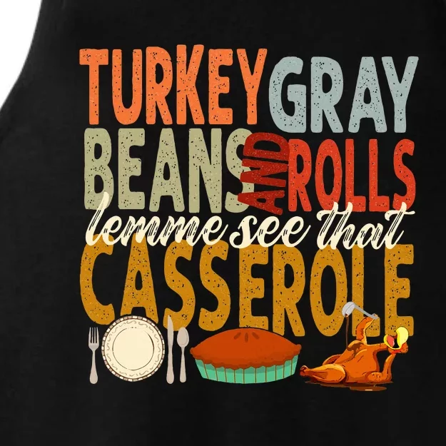 Turkey Gravy Beans And Rolls Let Me See That Casserole Fall Ladies Tri-Blend Wicking Tank