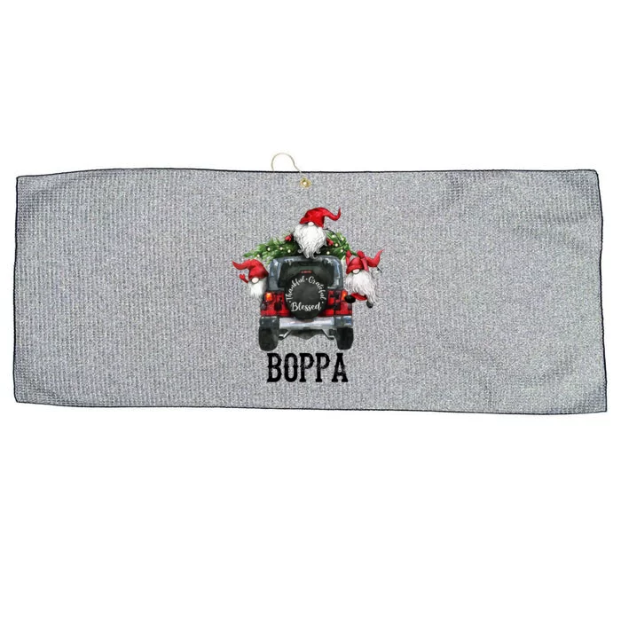 Thankful Grateful Blessed Boppa Grandpa Gift Large Microfiber Waffle Golf Towel