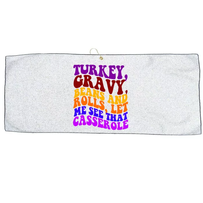 Turkey Gravy Beans And Rolls Let Me See That Casserole Large Microfiber Waffle Golf Towel