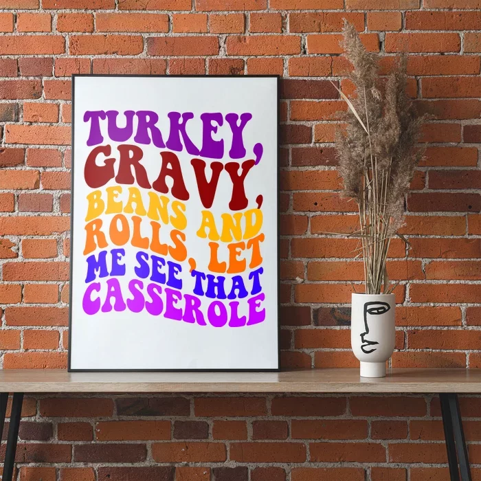 Turkey Gravy Beans And Rolls Let Me See That Casserole Poster