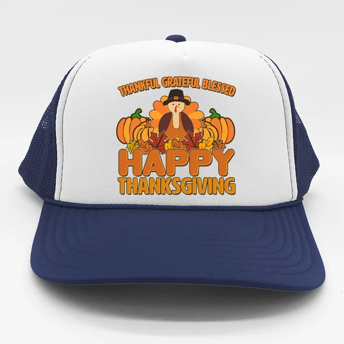 Thankful Grateful Blessed Happy Thanksgiving Turkey Trucker Hat