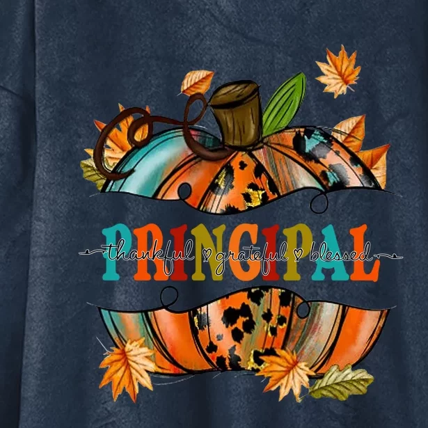 Thankful Grateful Blessed Principal Graphic Pumpkin Autumn Gift Hooded Wearable Blanket