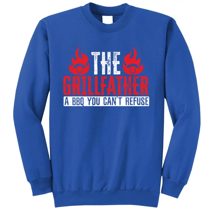 The Grillfather Bbq Grilling Grillmaster Barbecue Cute Gift Tall Sweatshirt