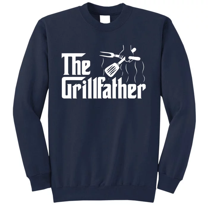 The Grillfather BBQ Grill Smoker Barbecue Chef Tall Sweatshirt