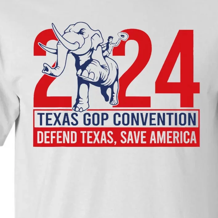 Texas Gop Convention Defend Texas Save America Tall T-Shirt