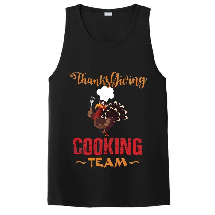 Thanksgiving Gift Cooking Team Tees Mom Grandma Gift Performance Tank