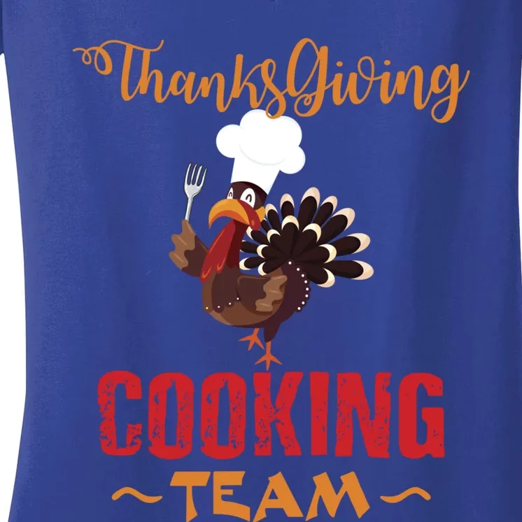 Thanksgiving Gift Cooking Team Tees Mom Grandma Gift Women's V-Neck T-Shirt