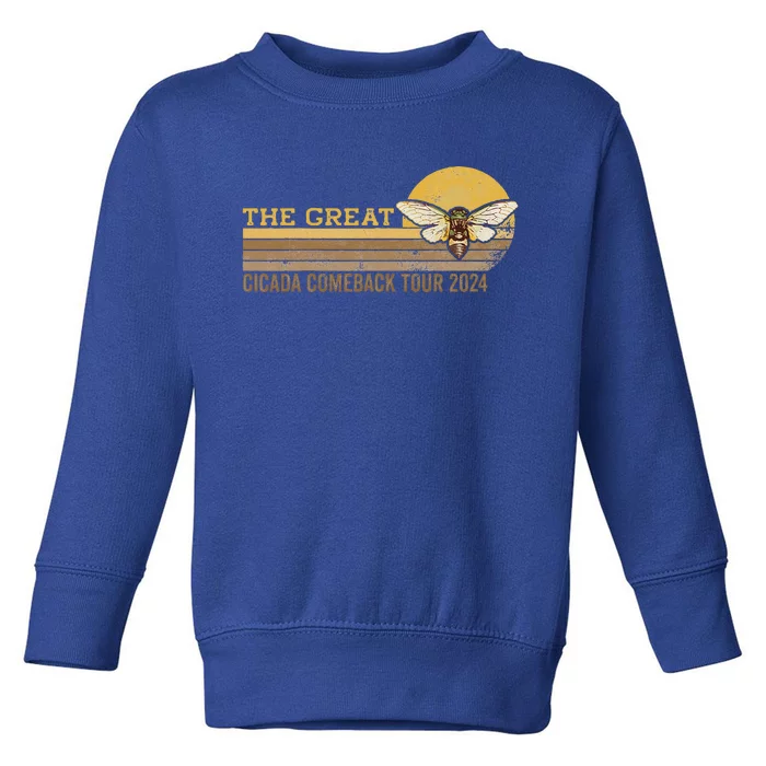 The Great Cicada Comeback 2024 Toddler Sweatshirt