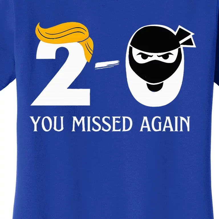 Trump Golf Course Gunshots 20 You Missed Again Women's T-Shirt