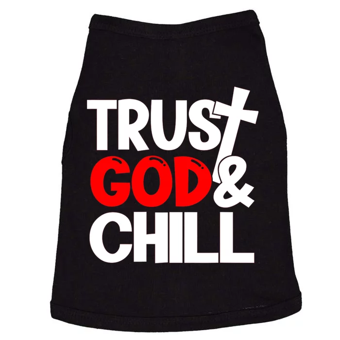 Trust God & Chill Doggie Tank