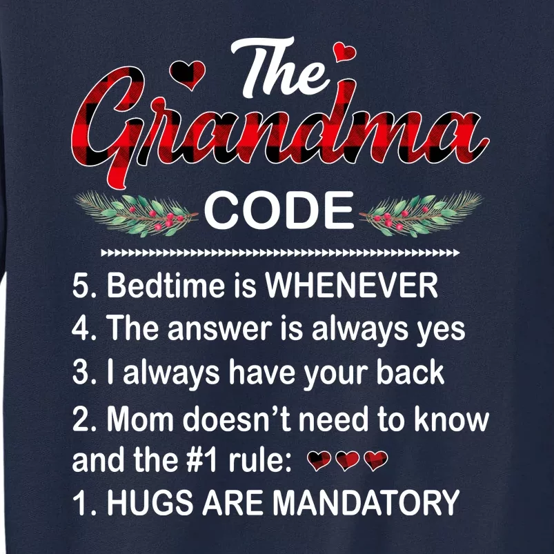 The Grandma Code Funny Mother's Day Tall Sweatshirt